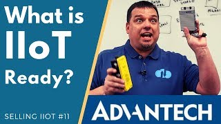 What is an IIoT Ready Device [upl. by Etnoved433]