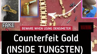 INSIDE TUNGSTEN GOLD 🚫 BEWARE GOLD LOAN OFFIERS 🚫 DENSIMETER 🚫 GET PROFESSIONAL TRAINING FROM US [upl. by Rosalinde]