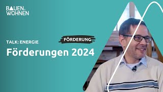 Talk  Fördergelder 2024 und Heizungsgesetz I BAUEN amp WOHNEN [upl. by Omrelliug]