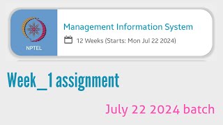 Management Information SystemMIS👍🥰 Week1 assignment  NPTEL  IIT  swayam [upl. by Champ]