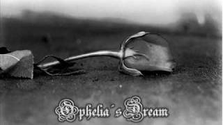 Ophelia´s Dream  Reflexions [upl. by Rogozen740]