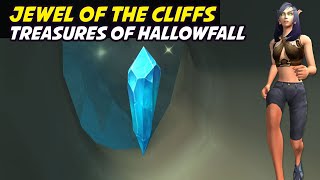 Jewel of the Cliffs  Treasures of Hallowfall [upl. by Katrina]