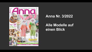 Zeitschrift Anna Nr 32022  Alle Modelle auf einen Blick [upl. by Nosauq]