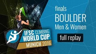 IFSC Climbing World Cup Munich 2016  Bouldering  Finals  MenWomen [upl. by Hardy557]