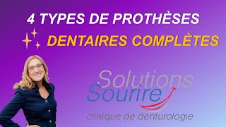 4 Types de Prothèses Dentaires Complètes par Stefka Popova Denturologiste  Solutions Sourire [upl. by Marrilee]