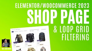 How to Build the Woocommerce Shop and Products Archive  Elementor Wordpress Tutorial 2023 [upl. by Odnolor]