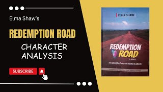 Redemption Road by Elma Shaw WAEC 20262030 Syllabus Character Analysis [upl. by Ivor]