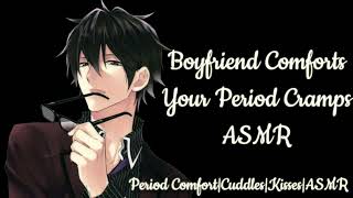 Boyfriend Comforts Your Period Cramps Period Comfort Cuddles M4F Boyfriend ASMR Roleplay [upl. by Beare164]