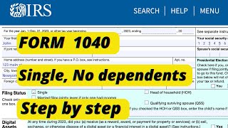 IRS Form 1040 Walkthrough Step By Step  Single No Dependents  2024 Form 1040 Explained [upl. by Noseyt75]