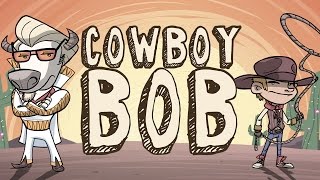 Cowboy Bob Song for Children [upl. by Einnaffit]