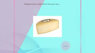 Belgioioso Cheese Half Wheel Parmesan Aged 12 Pound [upl. by Annoid]