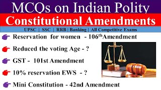 MCQs On Constitutional Amendment Acts [upl. by Dobbins993]