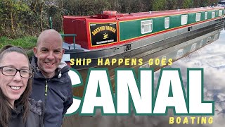 Ship Happens Goes Canal Boating For The First Time canal canalboat [upl. by Annmarie]