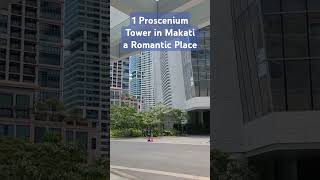 1 Proscenium Tower A Romantic Place in Makati [upl. by Shih650]