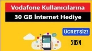 VODAFONE GÜNLÜK 1GB AYLIK 30GB BEDAVA İNTERNET 2024 YENİ KAMPANYA [upl. by Worrell]