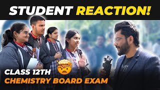 Class 12th Chemistry Board Exam🔥 Student Reaction  Exam Review 202324 [upl. by Naginnarb]