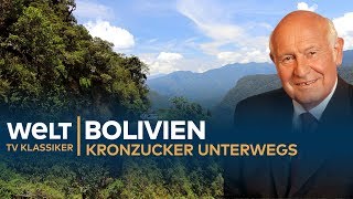 BOLIVIEN Wilde Schönheit  Kronzucker unterwegs  Doku  TV Klassiker [upl. by Iahcedrom]