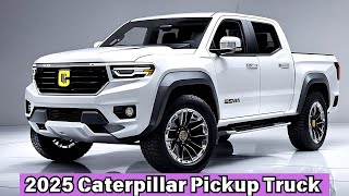 2025 Caterpillar Pickup Truck First Look amp Review Car Master Review [upl. by Alithia]