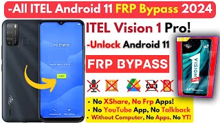 ITEL Vision 1 Pro FRP Bypass 2024 Without PC All ITEL Android 11 Frp Google Account Easy Trick [upl. by Menzies]