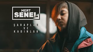 Mert Şenel  Şaraplar ve Kadınlar Official Video [upl. by Warring]