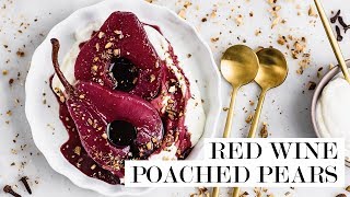 Red Wine Poached Pears  Cravings Journal [upl. by Hbaruas]