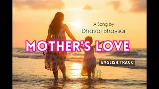 Mothers love that emotion is God lyrics  Mothers Day Song  Dhaval Bhavsar [upl. by Iolande]