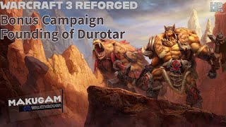 Warcraft 3 Reforged Classic Bonus Campaign Hard  Gameplay Walkthrough No Commentary [upl. by Viens914]