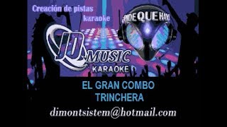 El Gran Combo Trinchera karaoke [upl. by Allys]