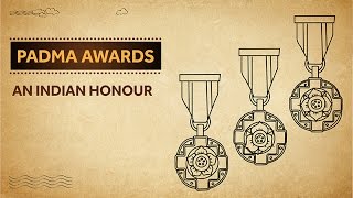 Padma Awards  An Indian Honour [upl. by Aneertak]