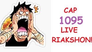 Cap 1095 LIVE reaction Il momento decisivo della saga [upl. by Cliff]