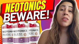 NEOTONICS ⛔❌BEWARE⛔❌ NEOTONICS REVIEW  Neotonics Skin and Gut Gummies  NEOTONICS Side Effects [upl. by Pelagias386]