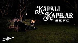 Sefo  Kapalı Kapılar prod by Aerro [upl. by Anasor]