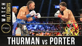 Thurman vs Porter FULL FIGHT June 25 2016  PBC on Showtime [upl. by Nelo]