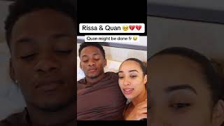 Quans Still HURTING 💔💔 rissaandquan breakup fanchannel quan [upl. by Abbey]