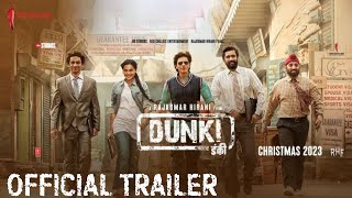 Dunki Official Trailer  Shah Rukh Khan  Rajkumar Hirani  Taapsee  Vicky  Boman  Christmas 2023 [upl. by Randell]