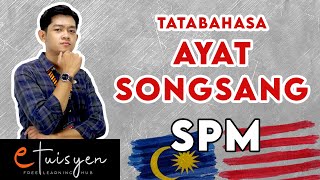 eTuisyen SPM BAHASA MELAYU Bab Tatabahasa  Ayat Songsang [upl. by Nahtanohj]