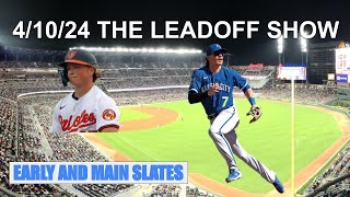 MLB DRAFTKINGS 41023 DFS PREVIEW EARLY AND MAIN  THE LEADOFF SHOW [upl. by Beverie]