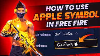 How To Use Apple Symbol In Android  How To Show Apple Logo In Free Fire Name  FF Apple Symbol [upl. by Yraillih]