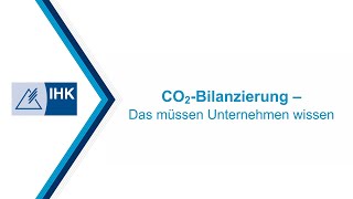 CO2Bilanzierung  Das müssen Unternehmen wissen [upl. by Maryl130]