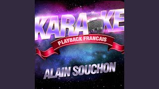 Jamais Content — Karaoké Playback Avec Choeurs — Rendu Célèbre Par Alain Souchon [upl. by Gladdie316]