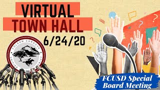 FCUSD Special Board Meeting 62420  Virtual Town Hall 600 PM  800 PM [upl. by Naellij937]