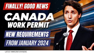 Canada Work Permit New Requirements from January 2024  Canada Immigration News [upl. by Ariew57]