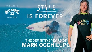 The Definitive Years of Mark Occhilupo  50 Years of Billabong [upl. by Naamana]