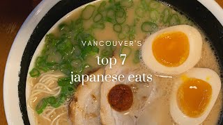 7 MustTry JAPANESE FOOD places in Vancouver [upl. by Gnohc]