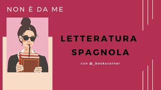 Non è da me LETTERATURA SPAGNOLA con bookscorner [upl. by Rialcnis]