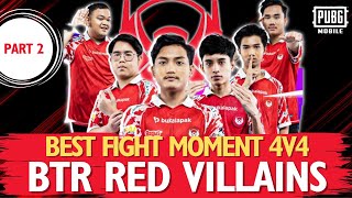 BTR RED VILLAINS GAK JAGO PERANG INI DIA MOMENT FIGHTNYA PUBG Mobile Indonesia pmpl btr ryzen [upl. by Narcis]