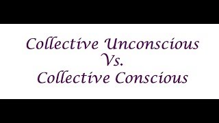 What Is the Difference Between the Collective Conscious and the Collective Unconscious [upl. by Ellimak]