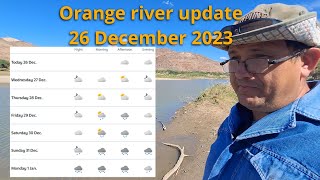 Orange river update 26 December 2023 Good rains forecast for the Kouga area [upl. by Phina602]