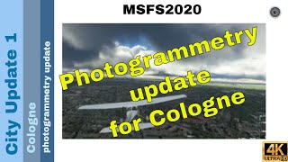 Flight Simulator 2020  MSFS Update  City Update 1  Cologne [upl. by Eicyal]