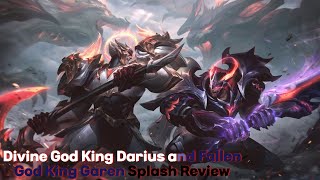 Divine God King Darius and Fallen God King Garen Splash Art Review [upl. by Allegra]